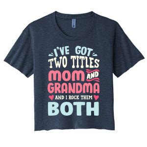 Funny Mothers Day Grandma Grandmother Women's Crop Top Tee