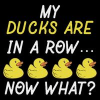 Funny My Ducks Are In Row Mousepad