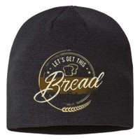 Funny Meme Design Lets Get This Bread Gift Design Sustainable Beanie