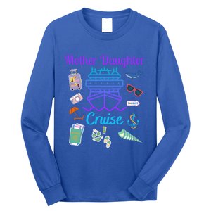 Funny Mother Daughter Cruise Ship Family Trip Vacation Mom Gift Long Sleeve Shirt