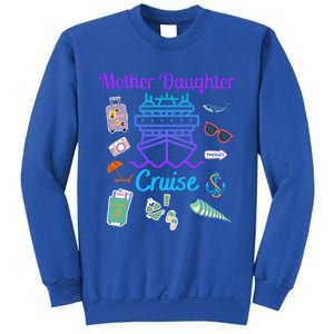 Funny Mother Daughter Cruise Ship Family Trip Vacation Mom Gift Sweatshirt