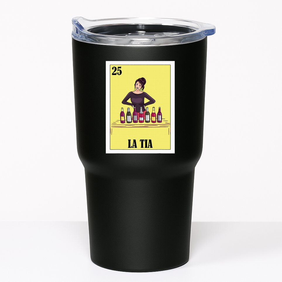 Funny Mexican Design For Aunt La Tia Tumbler