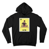 Funny Mexican Design For Aunt La Tia Tall Hoodie