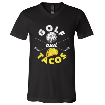 Funny Mexican Dish Favorite Sport Golfer Golf And Tacos V-Neck T-Shirt