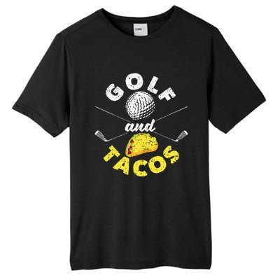 Funny Mexican Dish Favorite Sport Golfer Golf And Tacos Tall Fusion ChromaSoft Performance T-Shirt