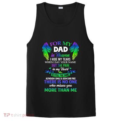 For My Dad In Heaven Touching Tribute For Passed Away Father Gift PosiCharge Competitor Tank