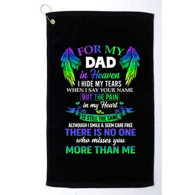 For My Dad In Heaven Touching Tribute For Passed Away Father Gift Golf Towel
