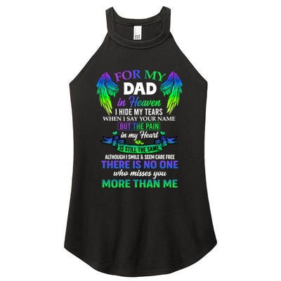 For My Dad In Heaven Touching Tribute For Passed Away Father Gift Women's Perfect Tri Rocker Tank
