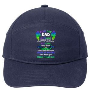 For My Dad In Heaven Touching Tribute For Passed Away Father Gift 7-Panel Snapback Hat