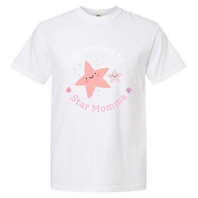 First MotherS Day Firsttime Mom Mommy And Me Star Momma Great Gift Garment-Dyed Heavyweight T-Shirt