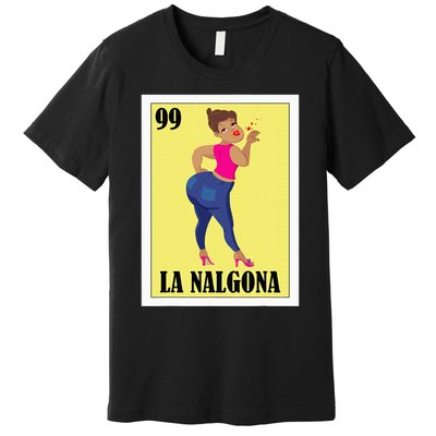 Funny Mexican Design For Hispanas La Chingona Premium T-Shirt