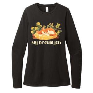 Funny My Dream Job Sleeping Cat Womens CVC Long Sleeve Shirt