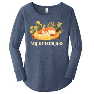 Funny My Dream Job Sleeping Cat Women's Perfect Tri Tunic Long Sleeve Shirt