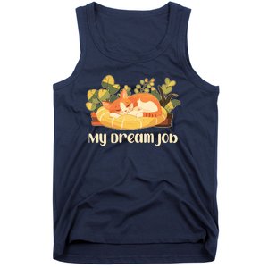 Funny My Dream Job Sleeping Cat Tank Top