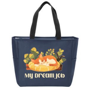 Funny My Dream Job Sleeping Cat Zip Tote Bag