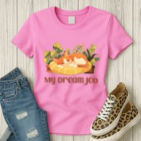 Funny My Dream Job Sleeping Cat Womens T-Shirt