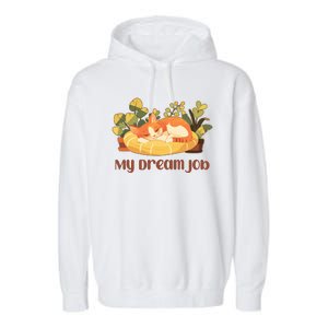 Funny My Dream Job Sleeping Cat Garment-Dyed Fleece Hoodie