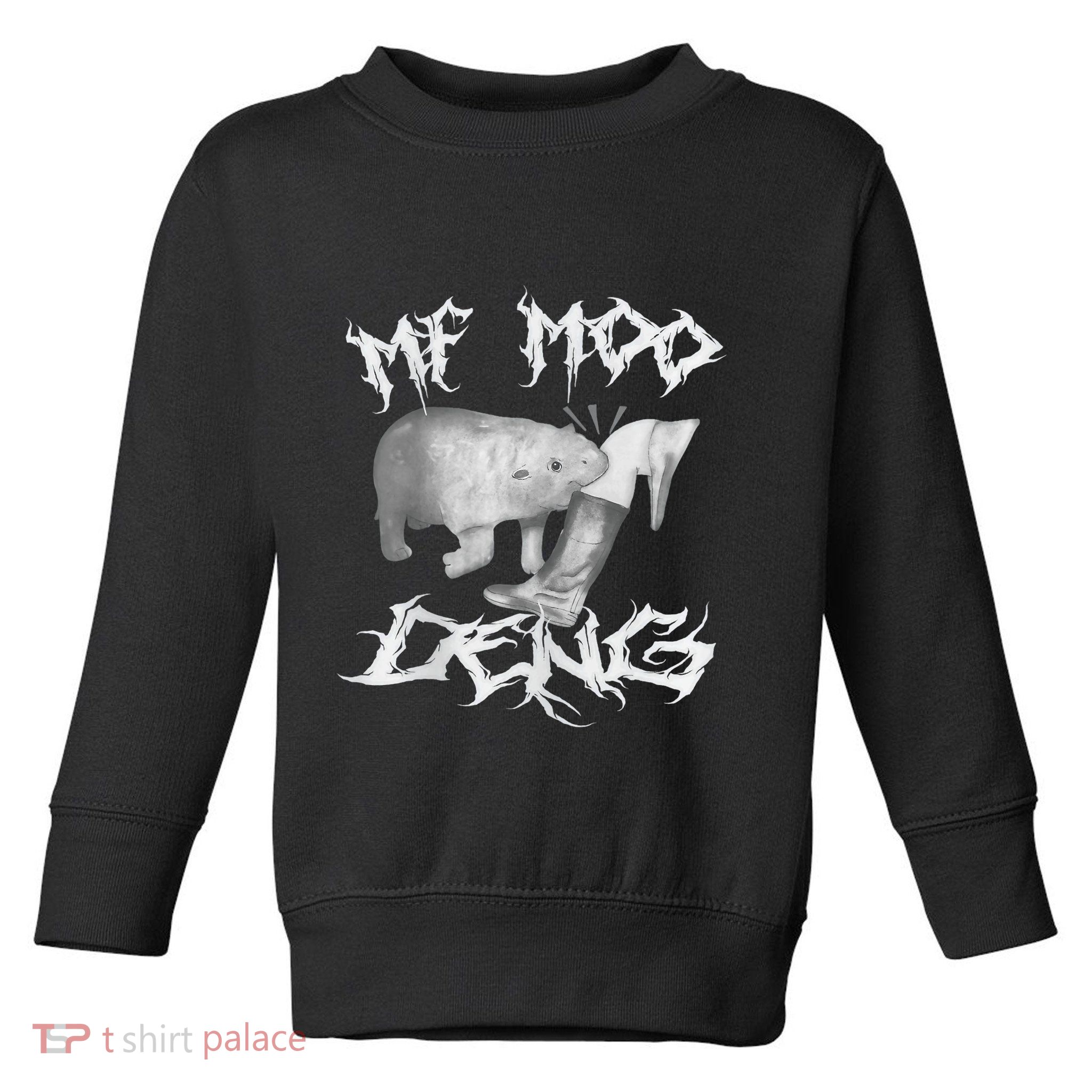 Funny Moo Deng (Metal) Toddler Sweatshirt
