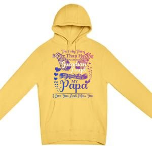 For My Dad In Heaven I Love You Miss You Memorial Day Gift Premium Pullover Hoodie