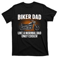 Funny Motorcycle Dad Design For Grandpa Motorbike Rider T-Shirt