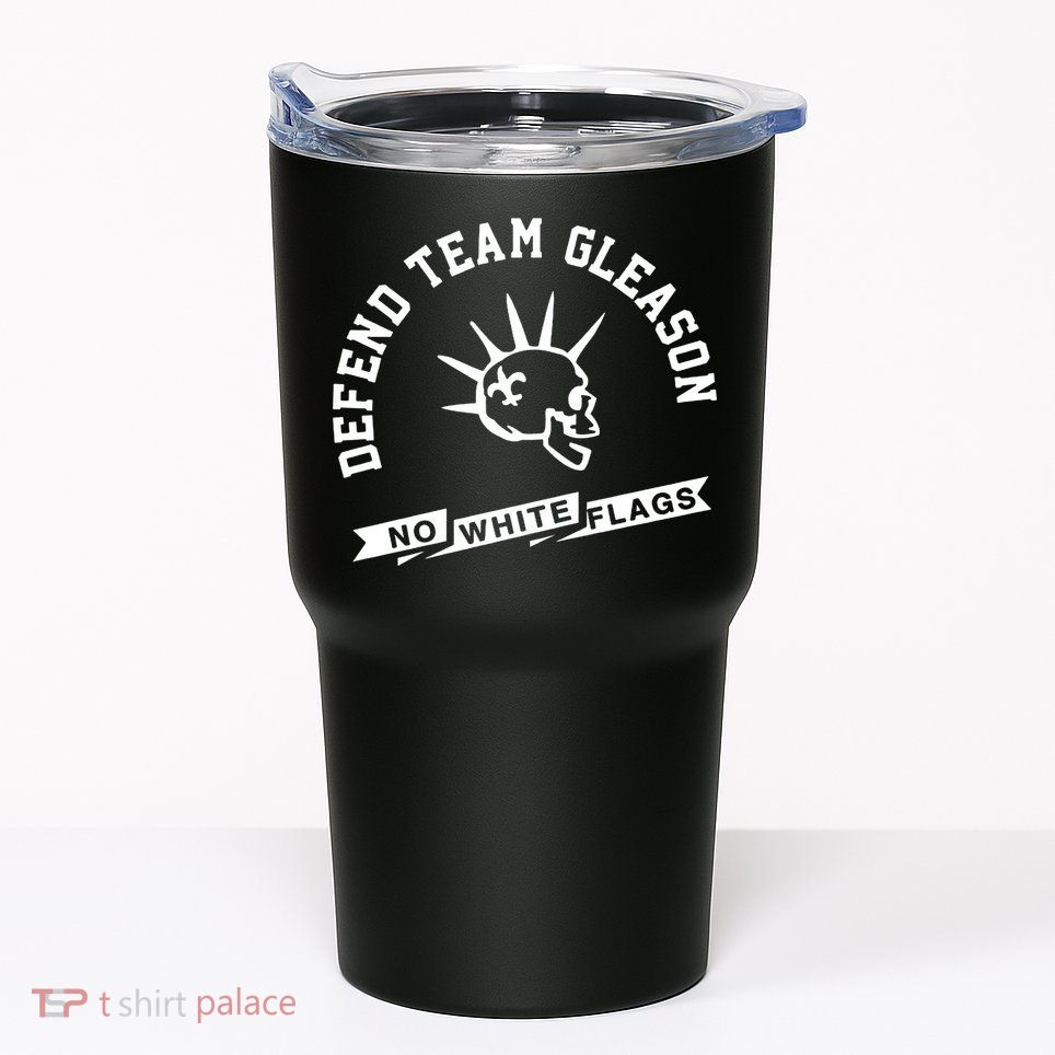 Foster Moreau Defend Team Gleason No White Flags Tumbler