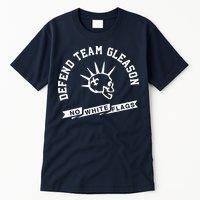 Foster Moreau Defend Team Gleason No White Flags Tall T-Shirt