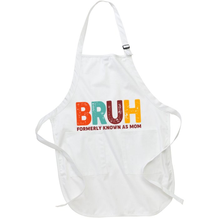 Funny Mothers Day Bruh Formerly Known As Mom Apron
