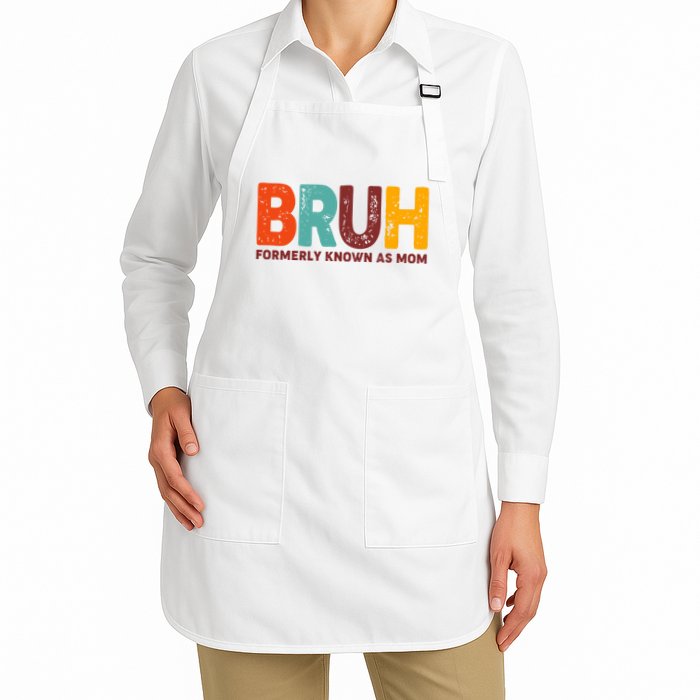 Funny Mothers Day Bruh Formerly Known As Mom Apron