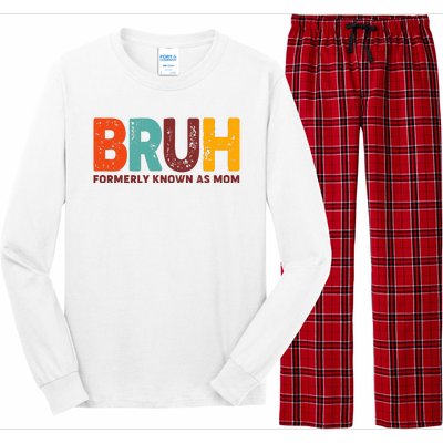 Funny Mothers Day Bruh Formerly Known As Mom Long Sleeve Pajama Set