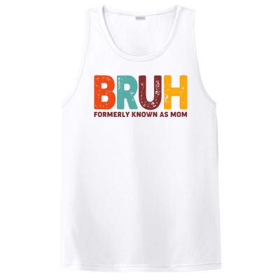 Funny Mothers Day Bruh Formerly Known As Mom PosiCharge Competitor Tank