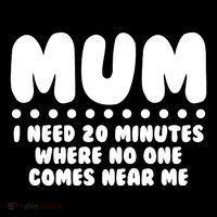 Funny Mothers Day Mum I Need 20 Minutes Where No One Comes Near Me Wool Snapback Cap