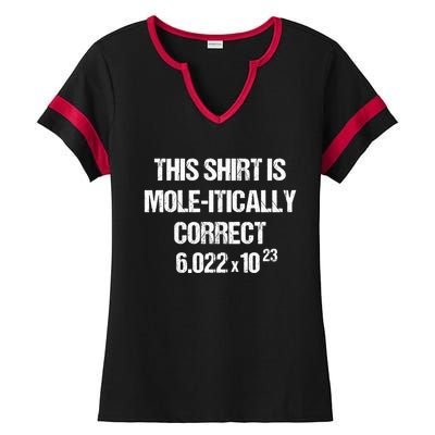 Funny Mole Day Chemistry Quote This Is Molitically Correct Funny Gift Ladies Halftime Notch Neck Tee