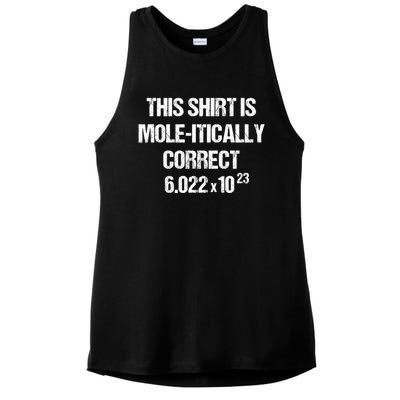 Funny Mole Day Chemistry Quote This Is Molitically Correct Funny Gift Ladies PosiCharge Tri-Blend Wicking Tank