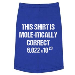 Funny Mole Day Chemistry Quote This Is Molitically Correct Funny Gift Doggie Tank