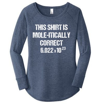 Funny Mole Day Chemistry Quote This Is Molitically Correct Funny Gift Women's Perfect Tri Tunic Long Sleeve Shirt