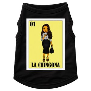 Funny Mexican Design For Hispanas La Chingona Doggie Tank