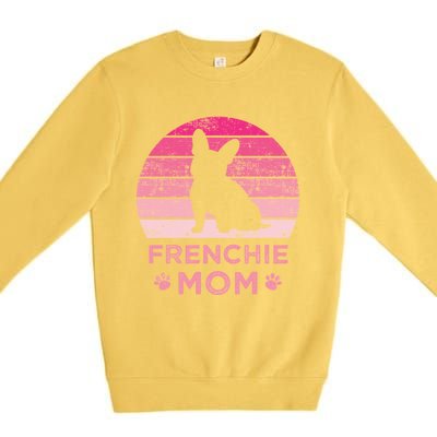 Frenchie Mom Dog Moms Mamma French Bulldog Cute Gift Premium Crewneck Sweatshirt