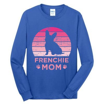 Frenchie Mom Dog Moms Mamma French Bulldog Cute Gift Tall Long Sleeve T-Shirt