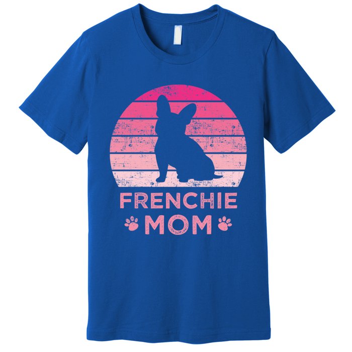 Frenchie Mom Dog Moms Mamma French Bulldog Cute Gift Premium T-Shirt