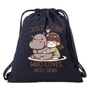 Funny Moo Deng Quote Just A Girl Who Loves Moo Deng Cool Drawstring Bag