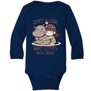 Funny Moo Deng Quote Just A Girl Who Loves Moo Deng Cool Baby Long Sleeve Bodysuit