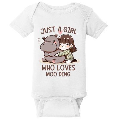 Funny Moo Deng Quote Just A Girl Who Loves Moo Deng Cool Baby Bodysuit