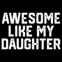 Funny Mom & Dad Gift From Daughter Awesome Like My Daughters Impact Tech Backpack