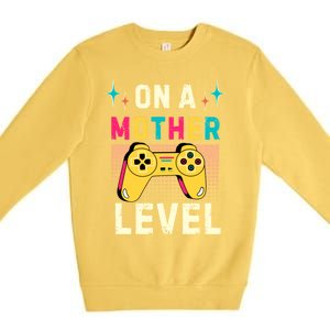 Funny Mothers Day Gamer Mom Gaming On A Mother Level Up Game Gift Premium Crewneck Sweatshirt