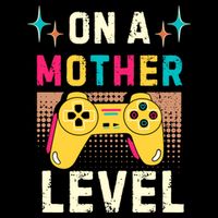 Funny Mothers Day Gamer Mom Gaming On A Mother Level Up Game Gift Backpack