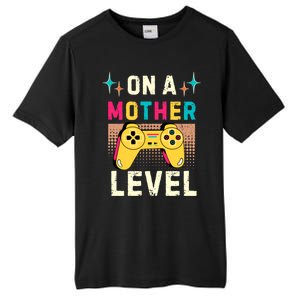 Funny Mothers Day Gamer Mom Gaming On A Mother Level Up Game Gift Tall Fusion ChromaSoft Performance T-Shirt