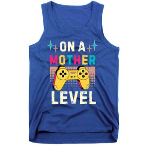 Funny Mothers Day Gamer Mom Gaming On A Mother Level Up Game Gift Tank Top