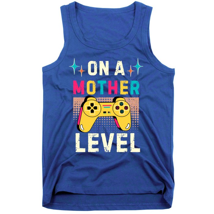 Funny Mothers Day Gamer Mom Gaming On A Mother Level Up Game Gift Tank Top