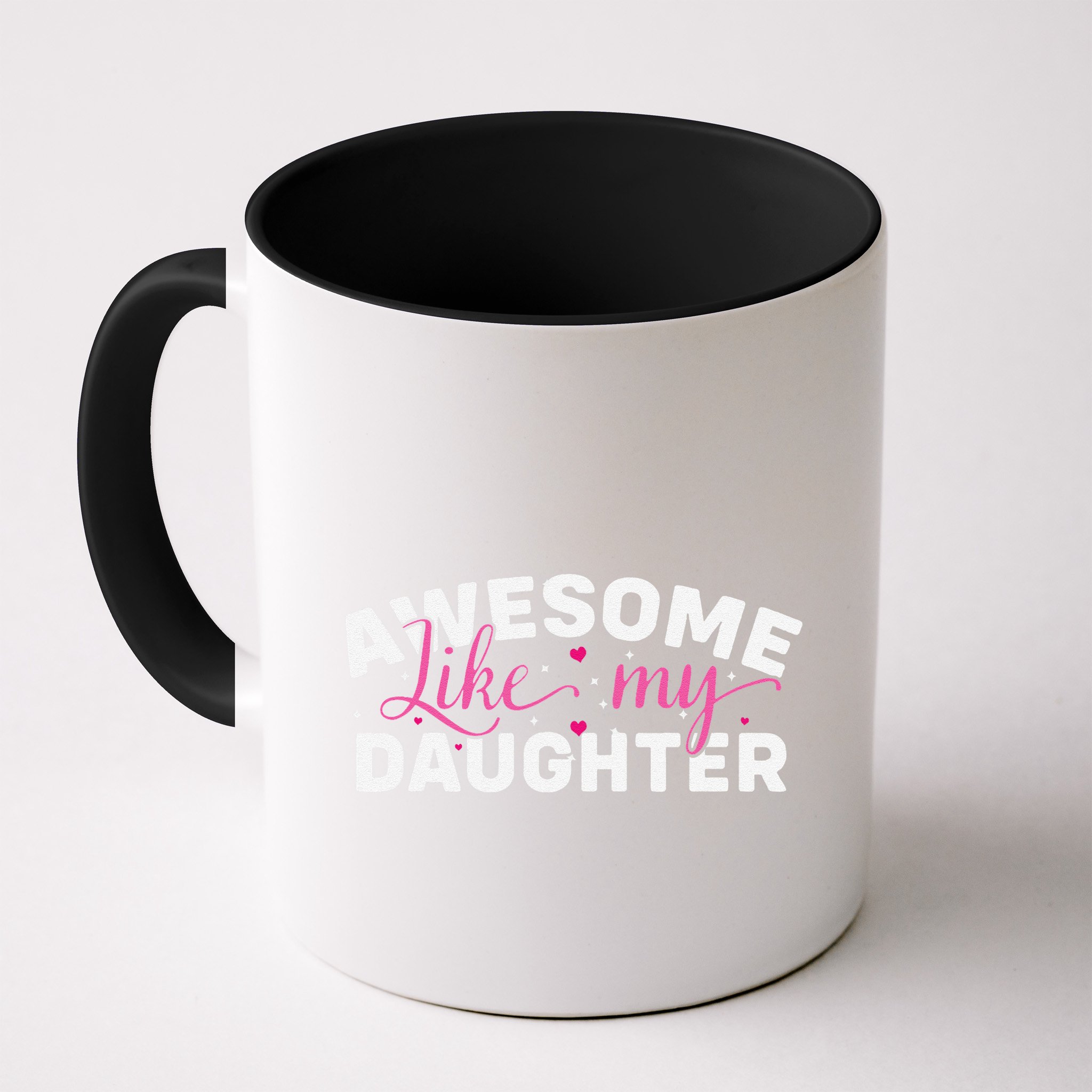 Funny Mom & Dad Gifts From Daughter Awesome Like Mydaughter Mug
