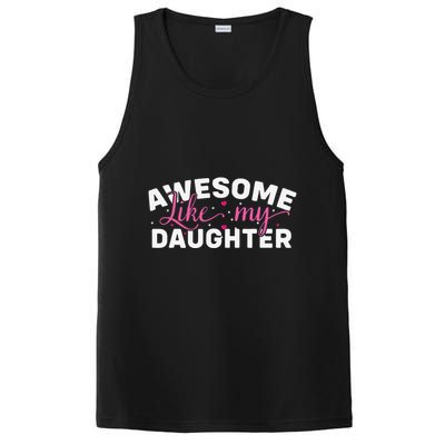 Funny Mom & Dad Gifts From Daughter Awesome Like Mydaughter PosiCharge Competitor Tank